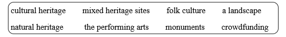 Vocabulary - Unit 6. Preserving our heritage - SBT Tiếng Anh 11 Global Success 0 1